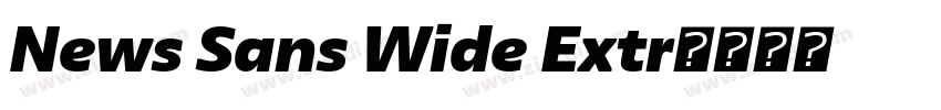 News Sans Wide Extr字体转换